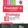 Foundation Course in Biology Class 8