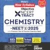 NCERT Xtract Chemistry for NEET (UG) 2025