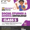 Olympiad Champs Social Studies & General Knowledge Class 5