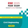 ESE 2025 Mains Civil Engineering Volume 02