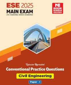 ESE 2025 Mains Practice Book Civil Engineering Volume 01