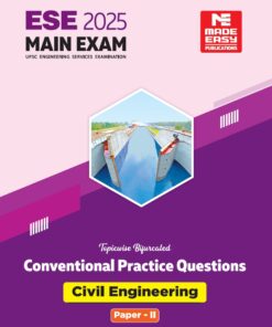 ESE 2025 Mains Practice Book Civil Engineering Volume 02