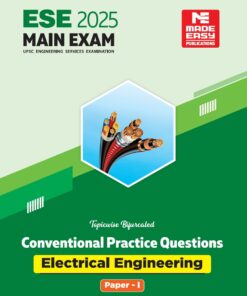 ESE 2025 Mains Practice Book Electrical Engineering Volume 01