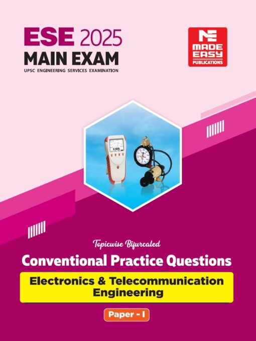 ESE 2025 Mains Practice Book Electronics Engineering Volume 01