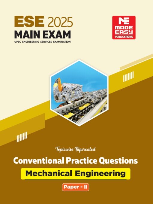 ESE 2025 Mains Practice Book Mechanical Engineering Volume 02