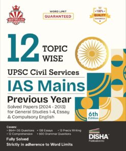 12 Topic-Wise UPSC Civil Services IAS Mains Previous Year Solved Paper