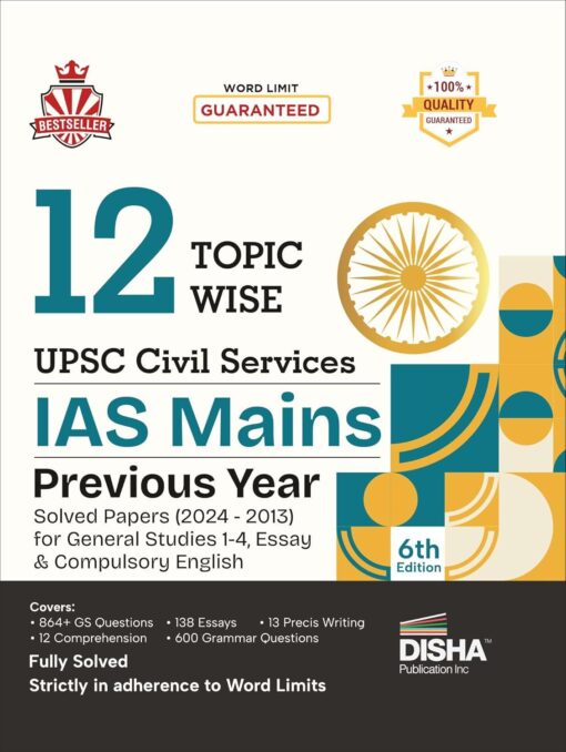 12 Topic-Wise UPSC Civil Services IAS Mains Previous Year Solved Paper