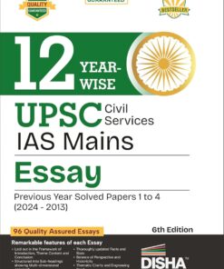 12 Year-wise UPSC Civil Services IAS Mains Essay Previous Year Solved Papers