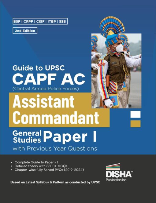 Guide to UPSC CAPF AC