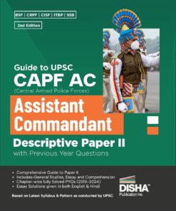 Guide to UPSC CAPF AC Central Armed Police