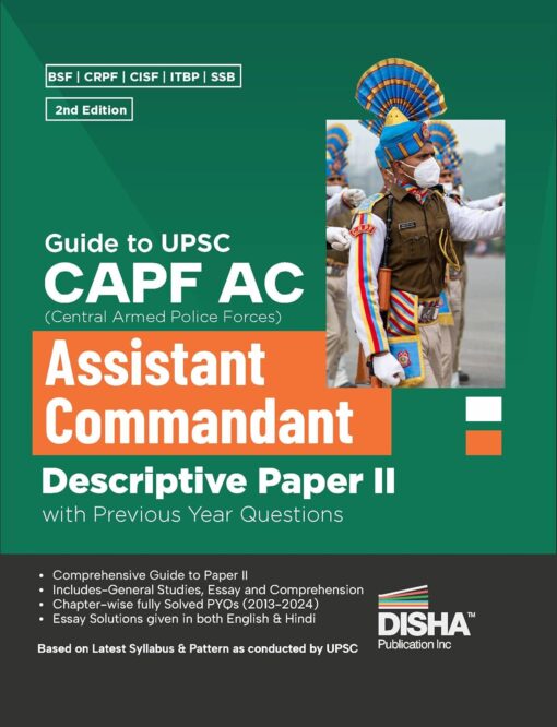 Guide to UPSC CAPF AC Central Armed Police